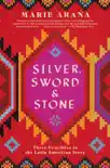 Silver, Sword, and Stone e-book