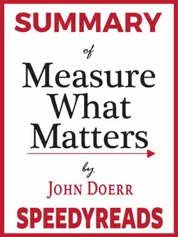 summary of measure what matters by john doerr book cover image