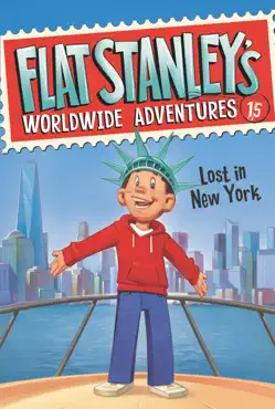 flat stanley's worldwide adventures #15: lost in new york book cover image