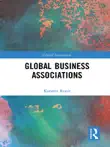 Global Business Associations synopsis, comments
