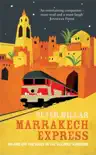 Marrakech Express synopsis, comments