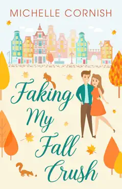 faking my fall crush book cover image