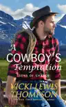 A Cowboy's Temptation book summary, reviews and download