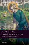 Christina Rossetti sinopsis y comentarios