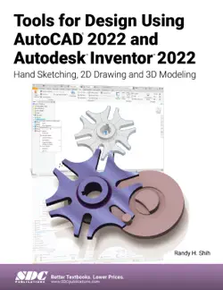 tools for design using autocad 2022 and autodesk inventor 2022 book cover image
