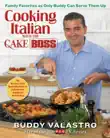 Cooking Italian with the Cake Boss synopsis, comments