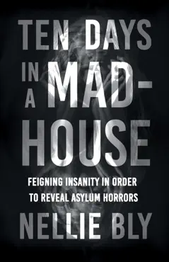 ten days in a mad-house book cover image