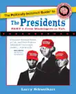 The Politically Incorrect Guide to the Presidents, Part 1 sinopsis y comentarios