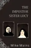 The Impostor Sister Lucy synopsis, comments