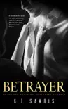 Betrayer synopsis, comments