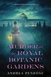 Murder at the Royal Botanic Gardens book summary, reviews and download