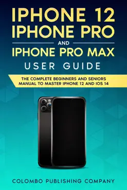 iphone 12, iphone pro, and iphone pro max user guide book cover image