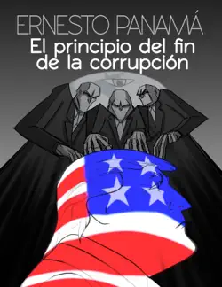 el principio del fin de la corrupción imagen de la portada del libro