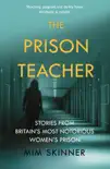 The Prison Teacher sinopsis y comentarios