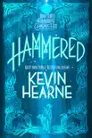 Hammered (with bonus short story) book summary, reviews and download