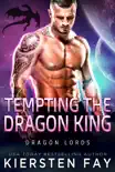 Tempting the Dragon King synopsis, comments