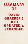 Summary of David Graeber's Debt Updated and Expanded sinopsis y comentarios