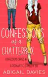 Confessions of a Chatterbox synopsis, comments