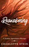 Reawakening synopsis, comments