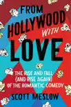 From Hollywood with Love book summary, reviews and download