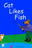 Cat Likes Fish synopsis, comments
