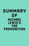Summary of Michael Lewis's The Premonition sinopsis y comentarios