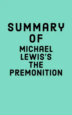 summary of michael lewis's the premonition book cover image