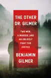 The Other Dr. Gilmer e-book