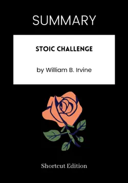 summary - stoic challenge by william b. irvine book cover image