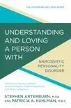 Understanding and Loving a Person with Narcissistic Personality Disorder synopsis, comments