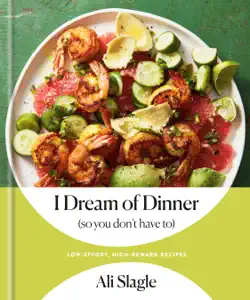 i dream of dinner (so you don't have to) book cover image