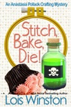 Stitch, Bake, Die! book summary, reviews and downlod