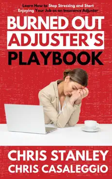 burned out adjuster's playbook book cover image
