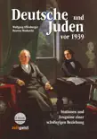 Deutsche und Juden vor 1939 synopsis, comments