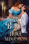 The Duke of Seduction book summary, reviews and downlod