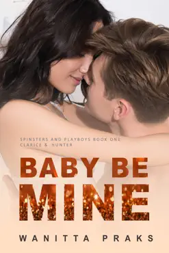 baby be mine (steamy contemporary pregnancy romance) book cover image