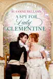 A Spy for Lady Clementine synopsis, comments