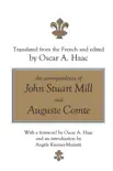 The Correspondence of John Stuart Mill and Auguste Comte sinopsis y comentarios