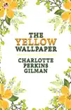 The Yellow Wallpaper synopsis, comments