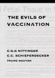 The Evils of Vaccination synopsis, comments