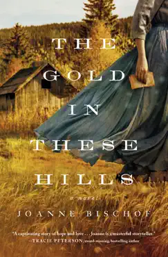 the gold in these hills imagen de la portada del libro