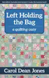 Left Holding the Bag synopsis, comments