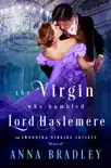 The Virgin Who Humbled Lord Haslemere synopsis, comments