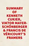 Summary of Kenneth Cukier, Viktor Mayer-Schönberger & Francis de Véricourt's Framers sinopsis y comentarios