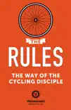 The Rules: The Way of the Cycling Disciple sinopsis y comentarios