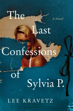 the last confessions of sylvia p. book cover image