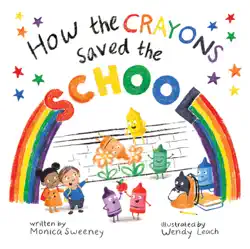 how the crayons saved the school book cover image