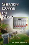 Seven Days in May synopsis, comments