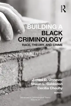 building a black criminology, volume 24 imagen de la portada del libro