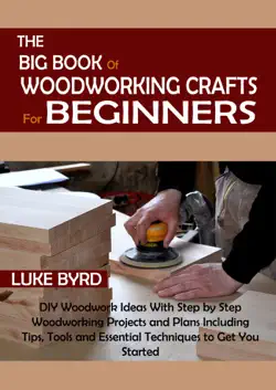the big book of woodworking crafts for beginners book cover image